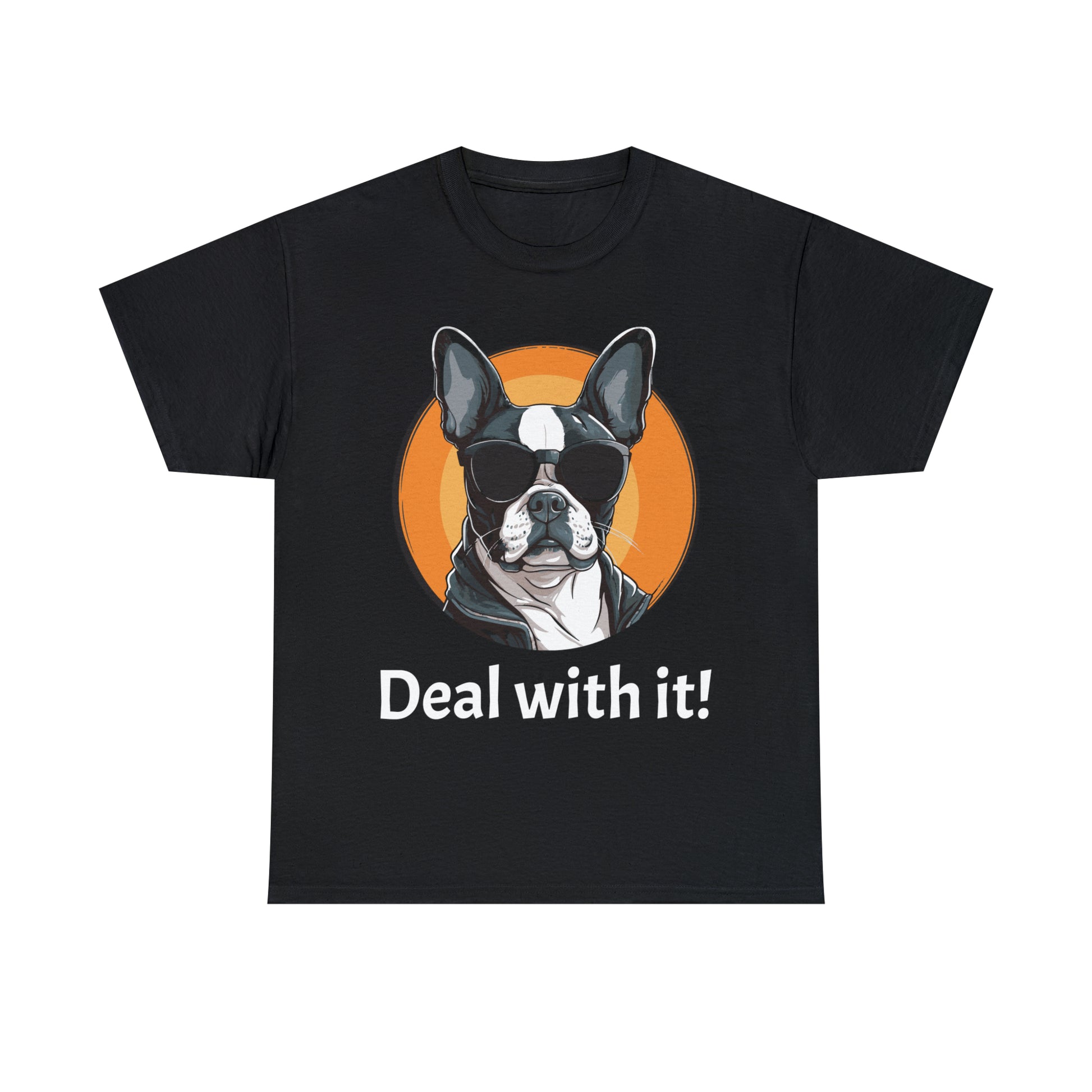 Deal With It custom black Boston Terrier T-Shirt front