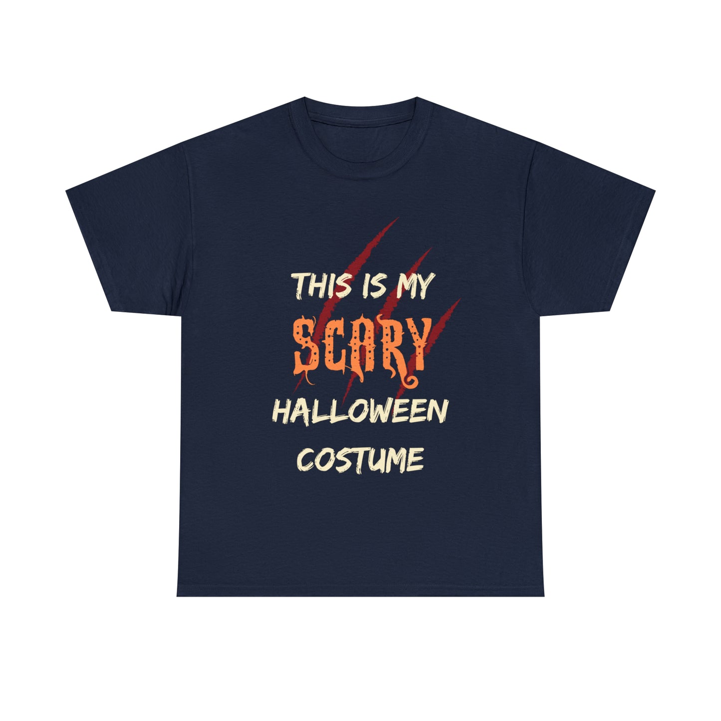 This is My Scary Halloween Costume Custom T-Shirt (Multiple Colors)