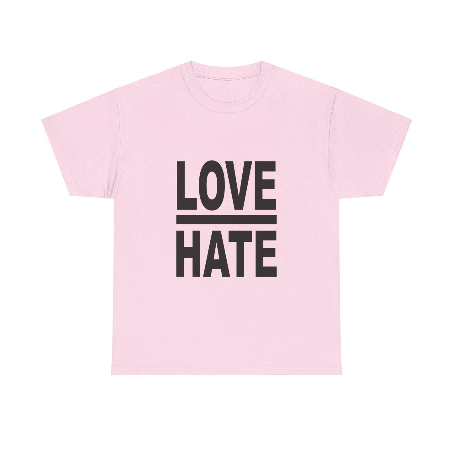 Love Over Hate T-Shirt