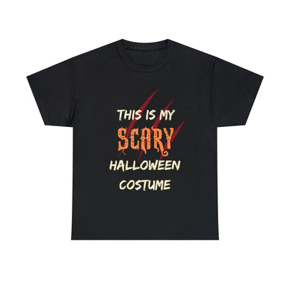 This is My Scary Halloween Costume Custom T-Shirt (Multiple Colors)