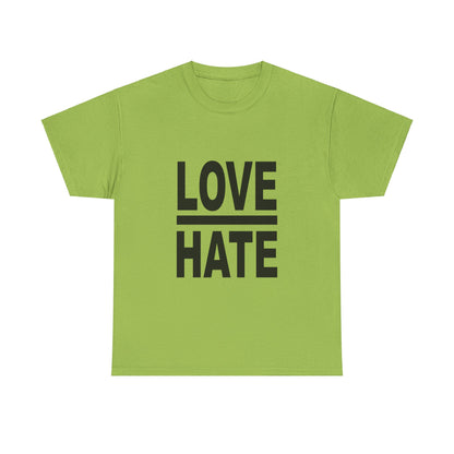 Love Over Hate T-Shirt