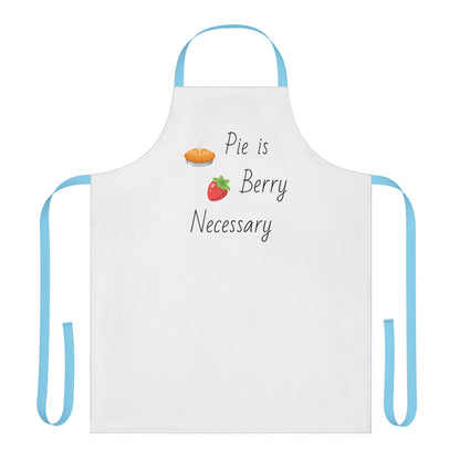 Pie is Berry Necessary Apron, Cook/Chef Gift, Kitchen, Mother's Day Gift