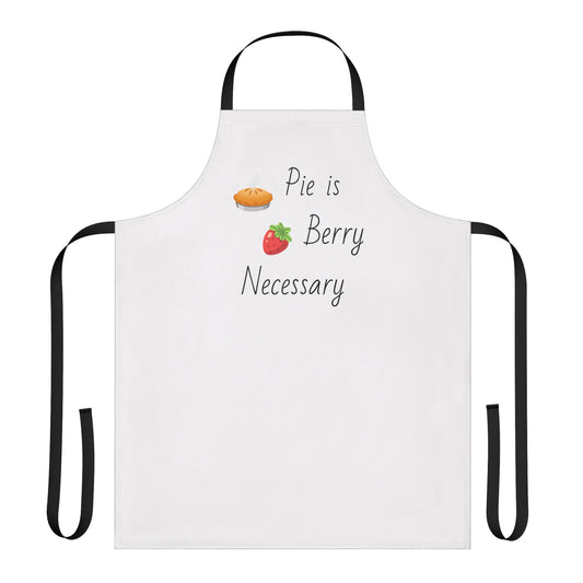 Pie is Berry Necessary Apron, Cook/Chef Gift, Kitchen, Mother's Day Gift