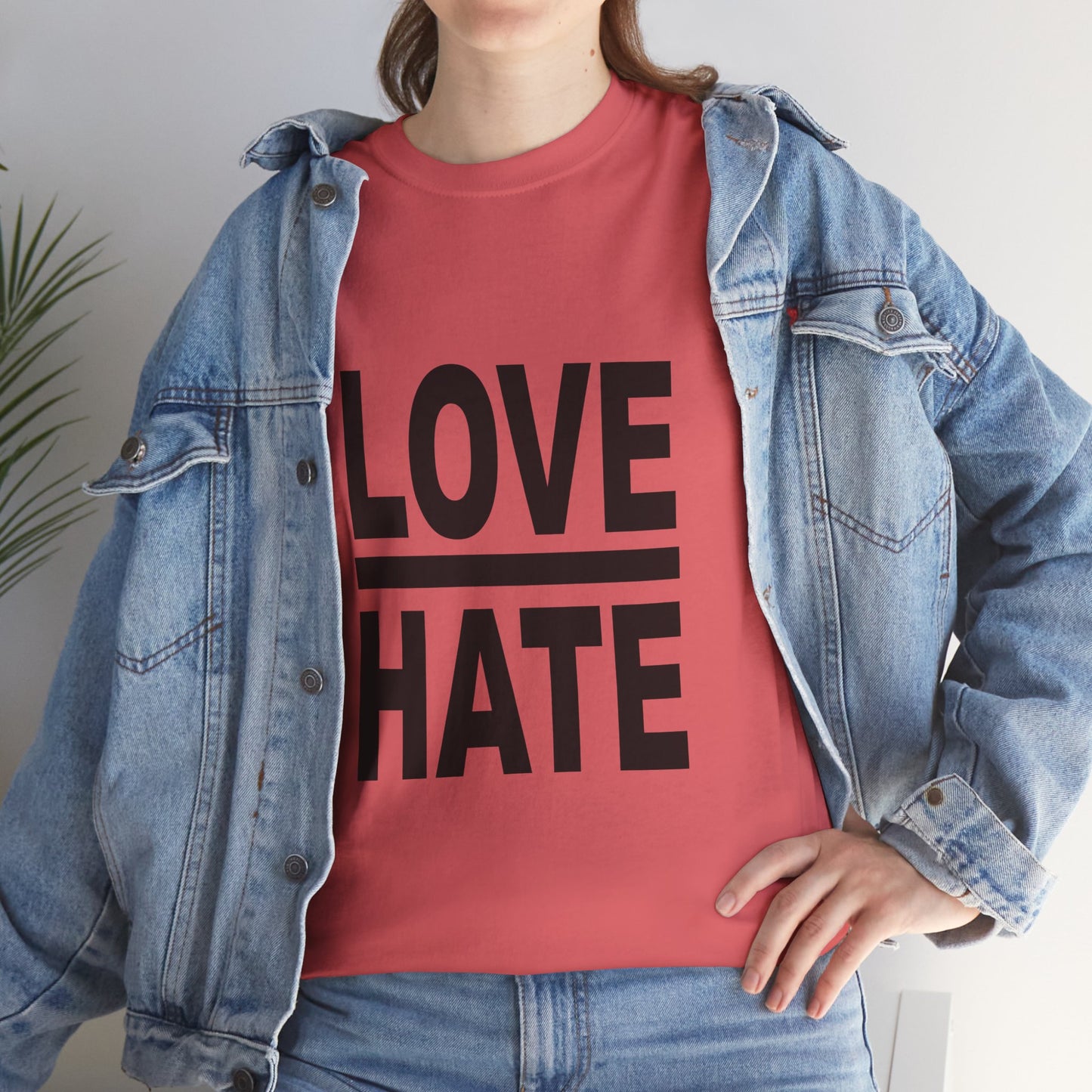 Love Over Hate T-Shirt